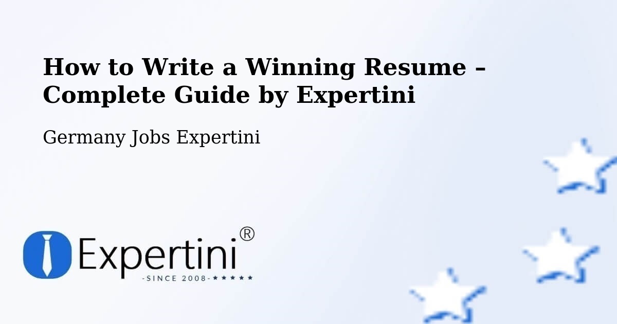 Resume Writing Guide for Job Seekers – Ochtrup - Ochtrup, Germany Jobs Expertini